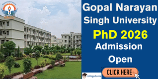 Gopal Narayan Singh University PhD Admission 2026 Begins; Apply Till January 31
